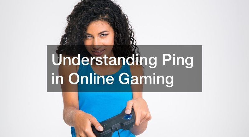Understanding Ping in Online Gaming