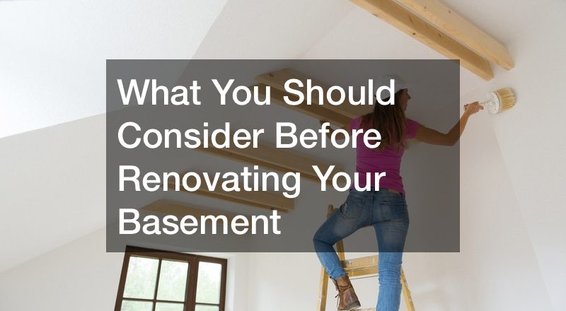What You Should Consider Before Renovating Your Basement