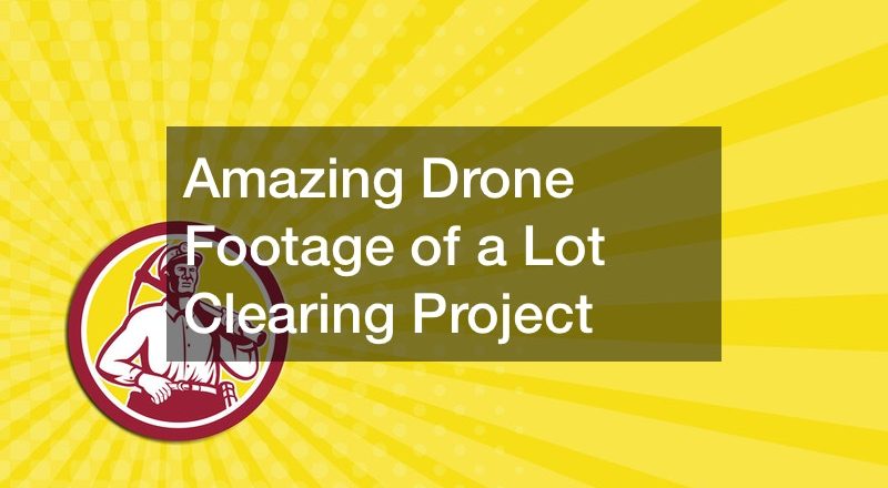 Amazing Drone Footage of a Lot Clearing Project