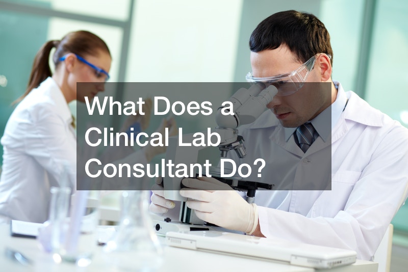 What Does a Clinical Lab Consultant Do?
