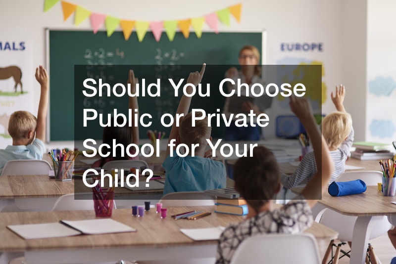 Should You Choose Public or Private School for Your Child?