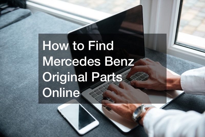 How to Find Mercedes Benz Original Parts Online