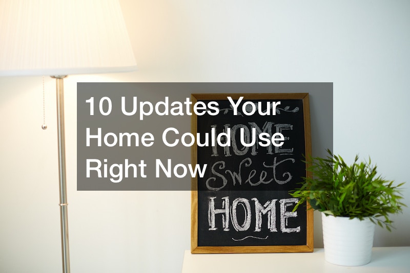 10 Updates Your Home Could Use Right Now