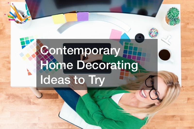 Contemporary Home Decorating Ideas to Try