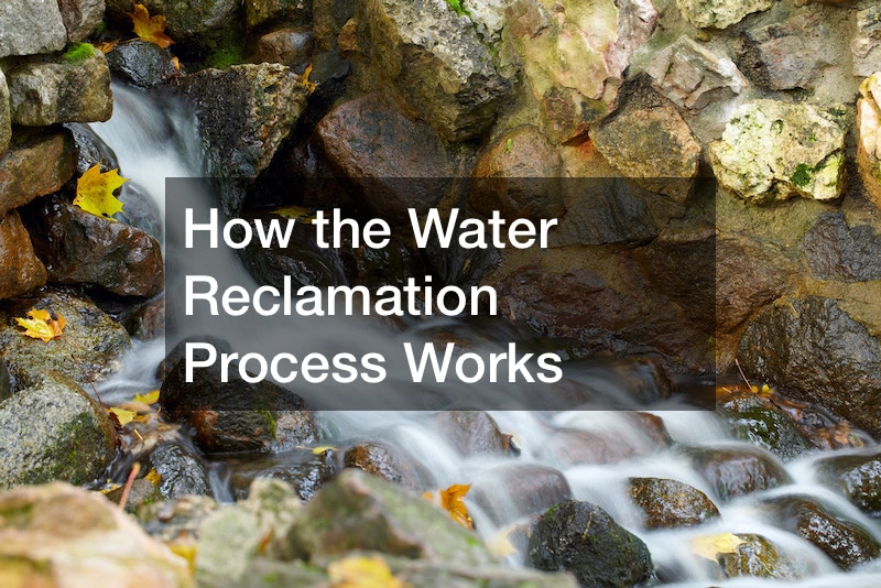 How the Water Reclamation Process Works
