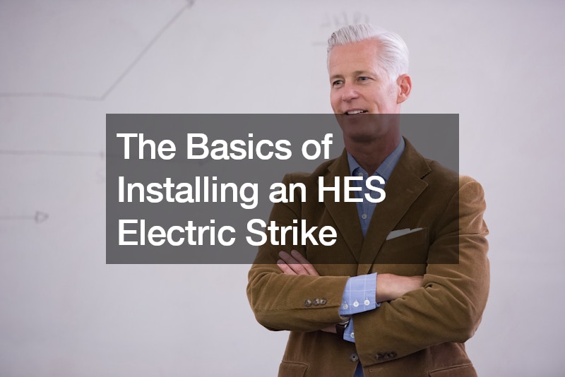 The Basics of Installing an HES Electric Strike