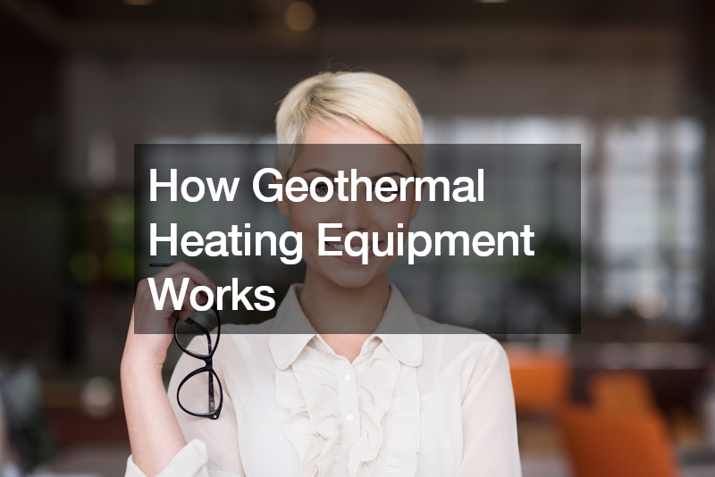 How Geothermal Heating Equipment Works