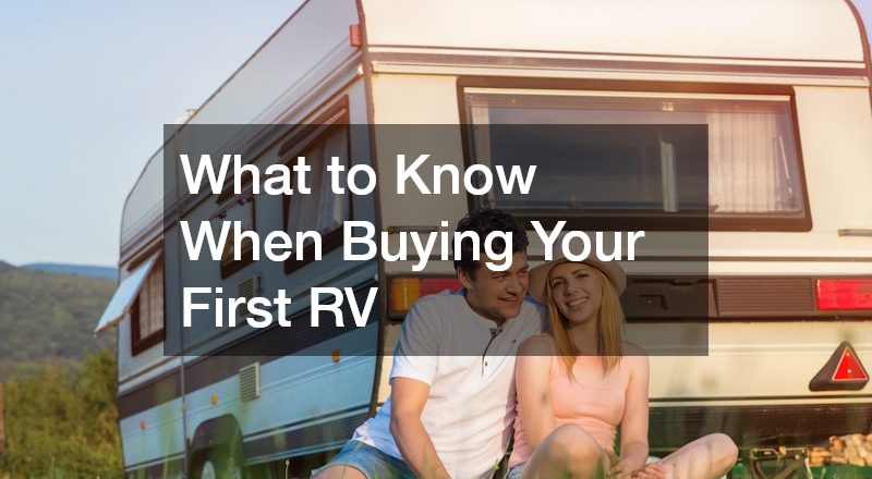 What to Know When Buying Your First RV