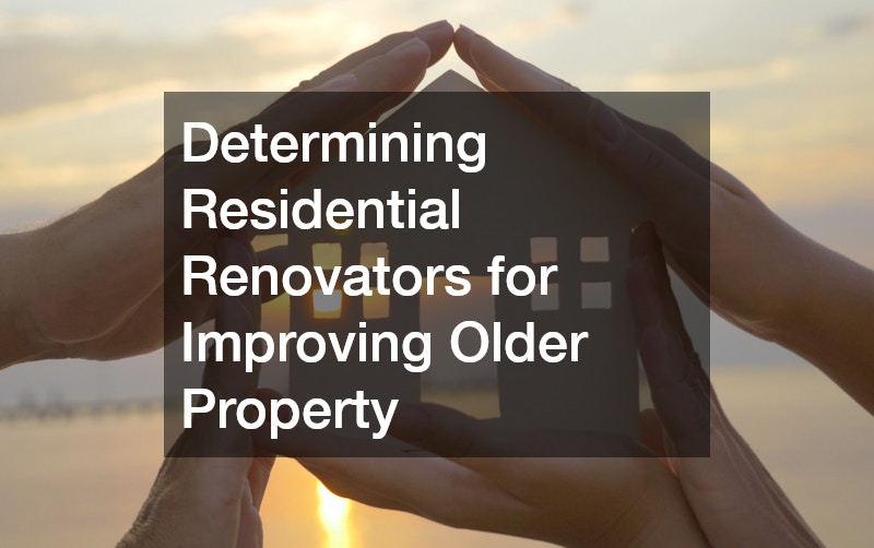 Determining Residential Renovators for Improving Older Property