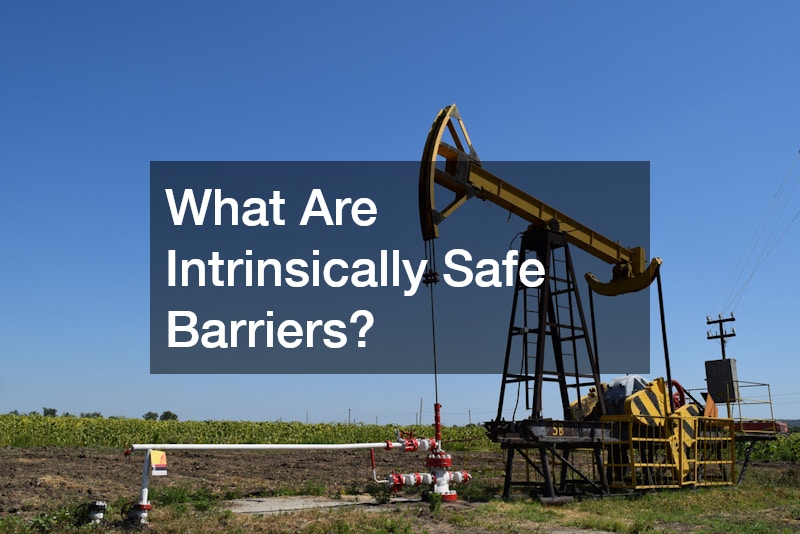 What Are Intrinsically Safe Barriers?